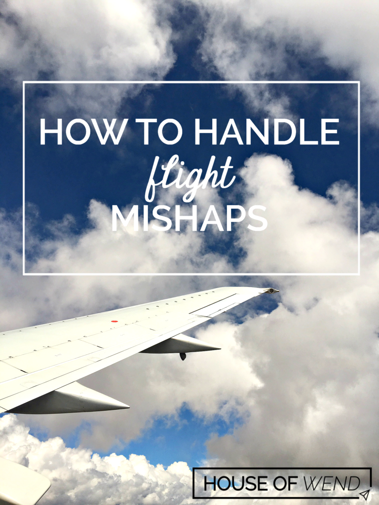 How to handle flight mishaps Pinterest