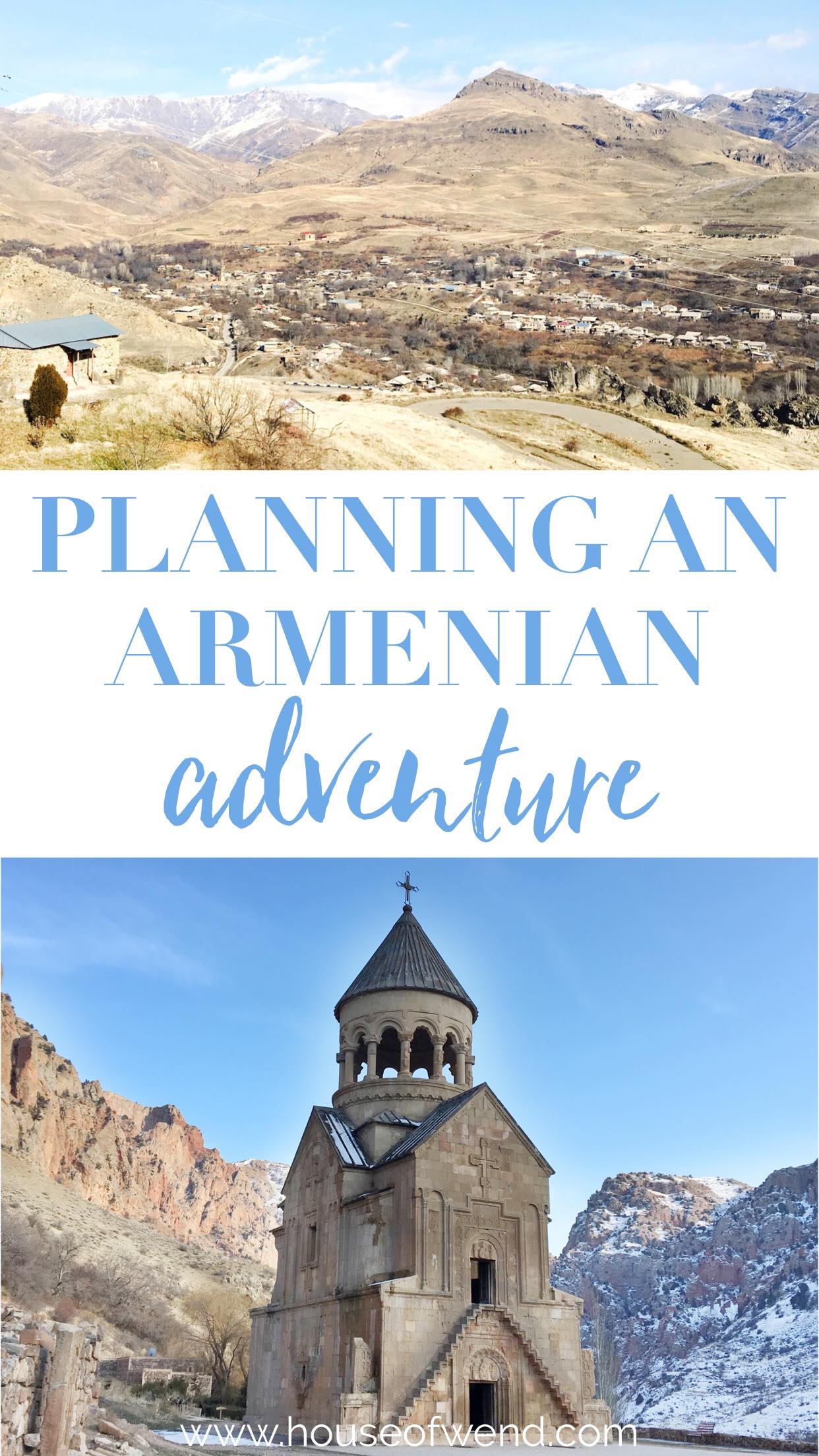 Tips for planning an Armenian Adventure