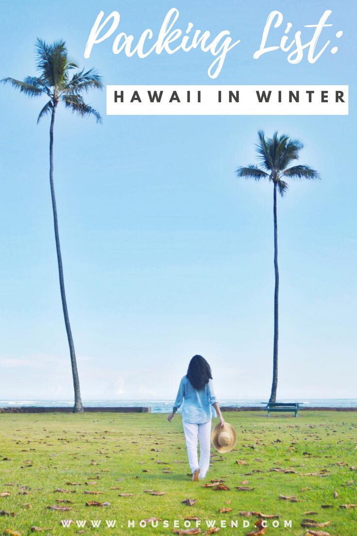 Packing list Hawaii in the winter