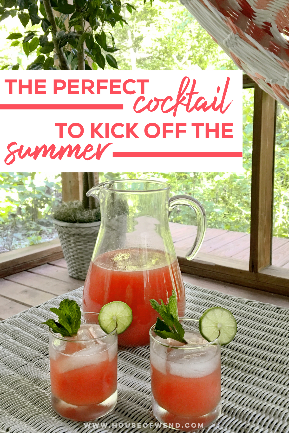 The perfect cocktail to kick off the summer