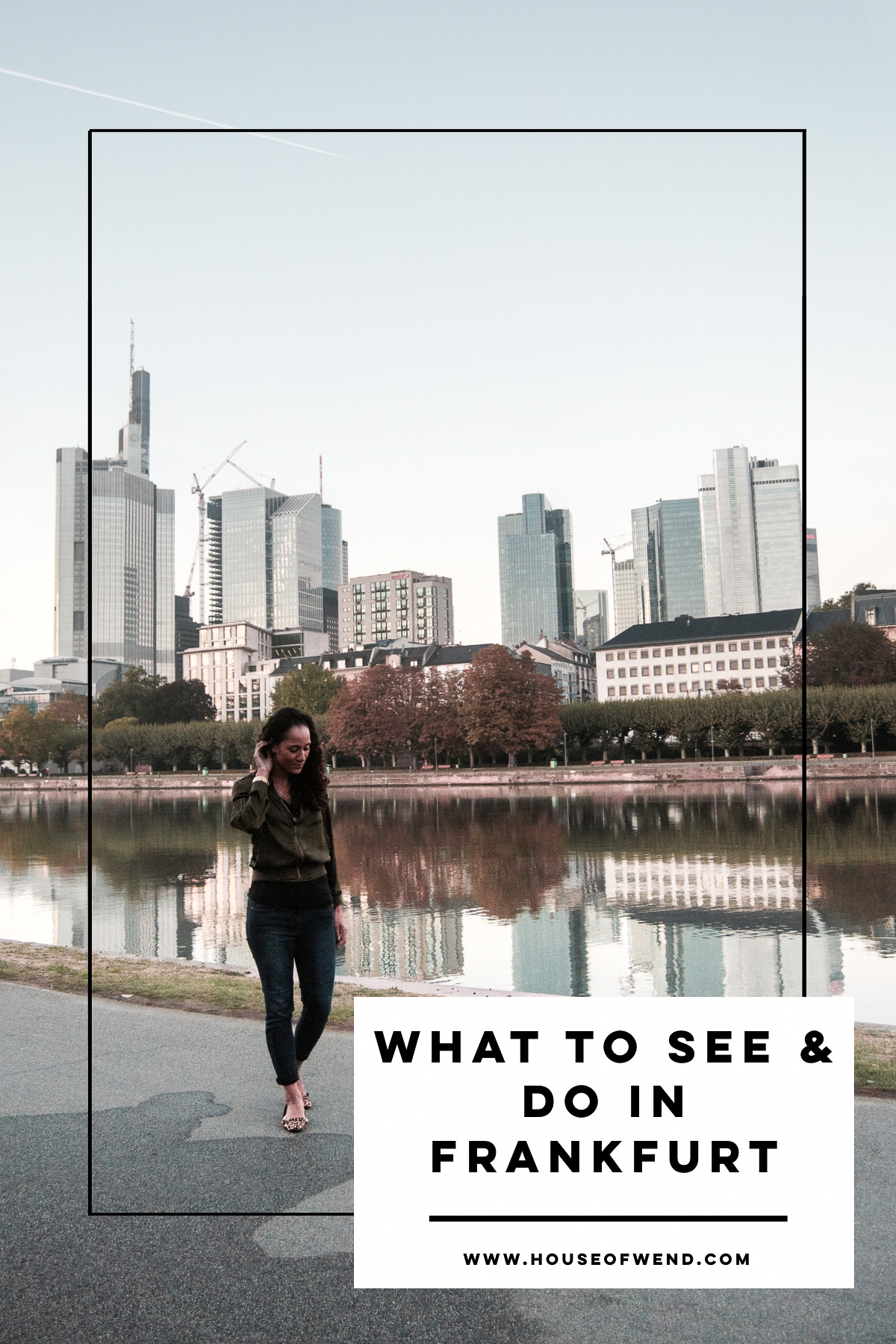 What To See And Do In Frankfurt