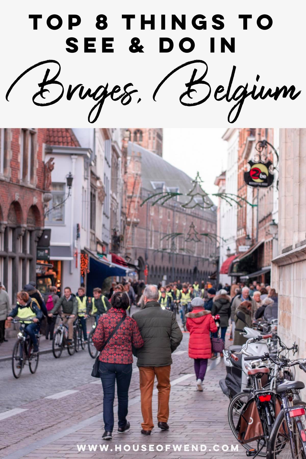 Top Things To See And Do In Bruges, Belgium