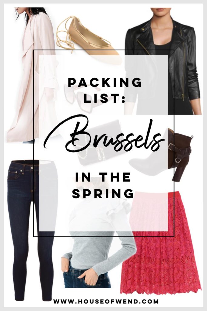 Packing for Brussels in the spring