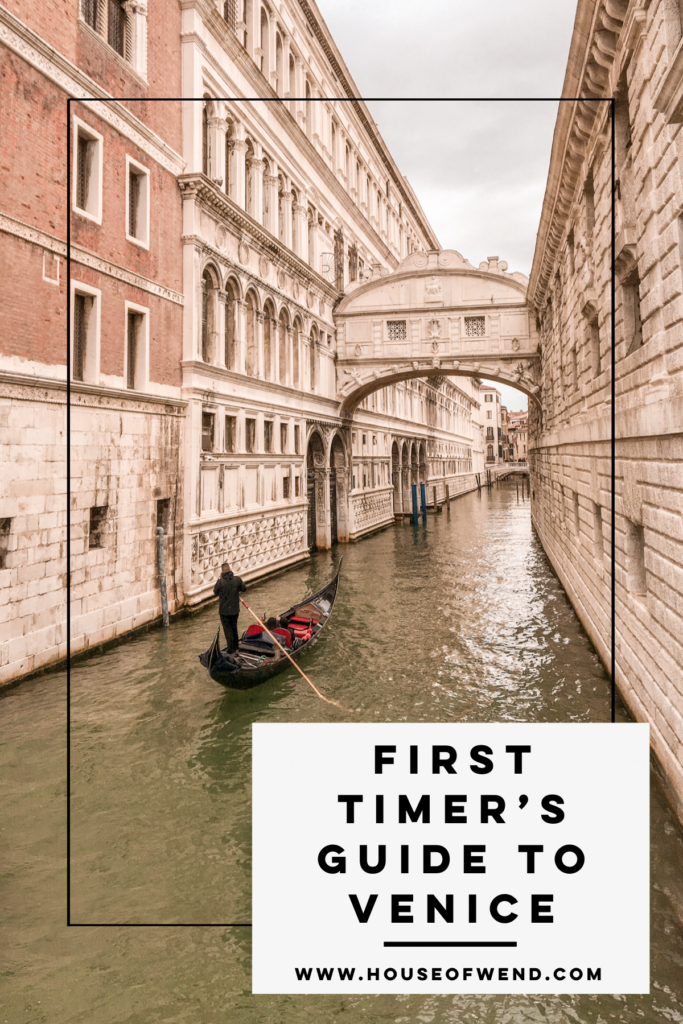 First timer's guide to Venice Italy
